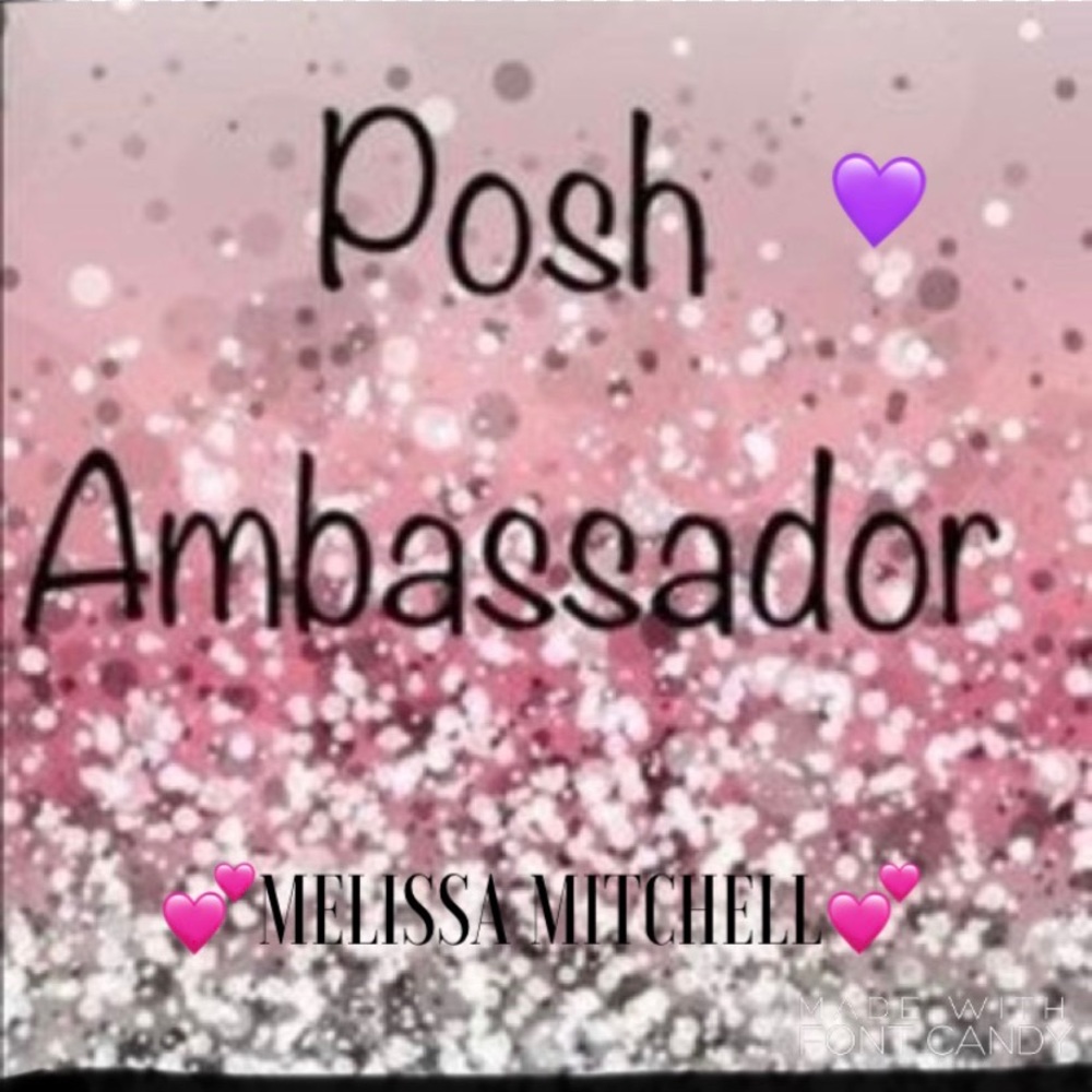 💕Posh Ambassador Status